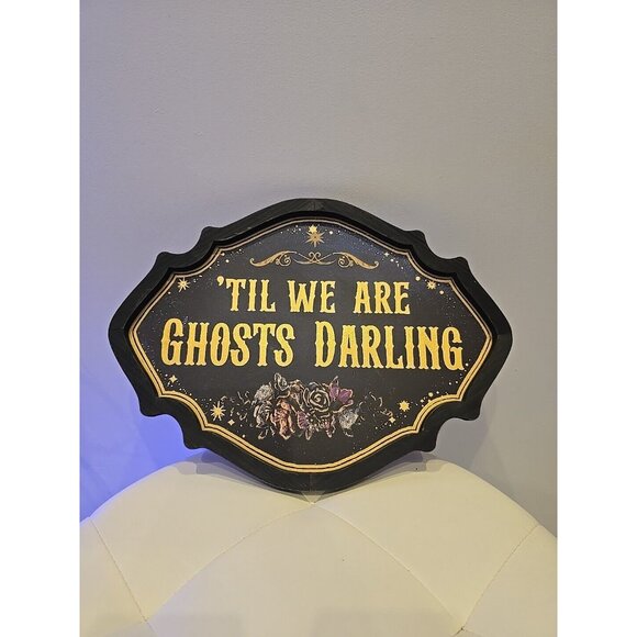 15" 'Til We are Ghosts Wall ART Sign Until Death Do US Part Love Forever Goth - Picture 1 of 5